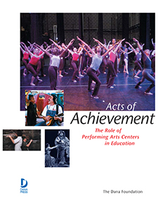 Acts of Achievement: The Role of Performing Arts Centres in Education