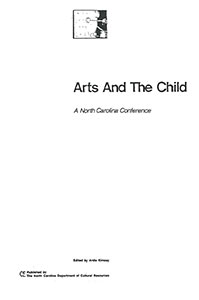 Arts and the Child: A North Carolina Conference
