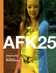 AFK 25: Artists for Kids, 25 Years in Personal Stories