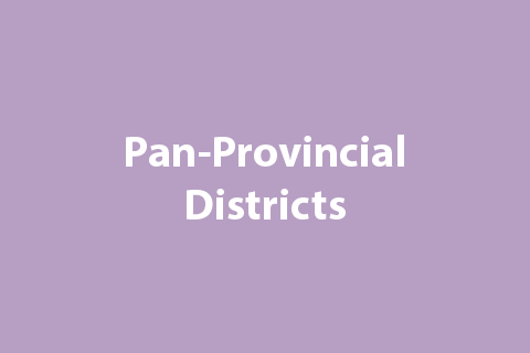 Pan-Provincial Districts