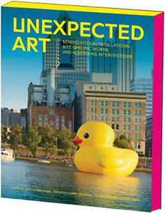 Unexpected Art: Serendipitous Installations, Site-Specific Works, and Surprising Interventions